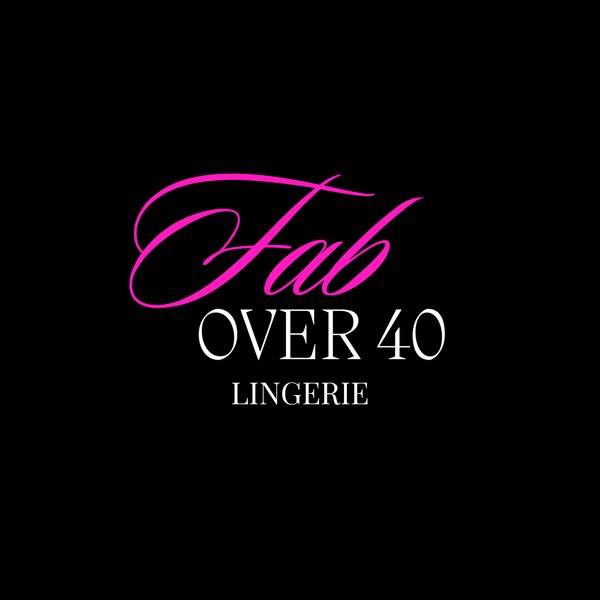 FAB Over Forty Lingerie